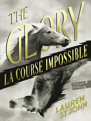cover image of The Glory. La course impossible
